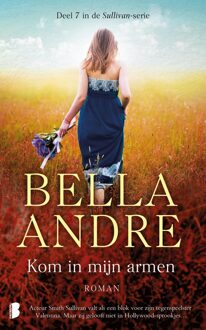 Boekerij Kom in mijn armen - eBook Bella Andre (9402305769)