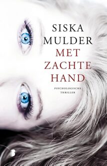 Boekerij Met zachte hand - eBook Siska Mulder (9460236588)