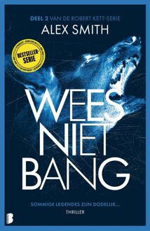 Boekerij Wees niet bang - Alex Smith - ebook