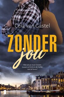 Boekerij Zonder jou - Céla van Gastel - ebook