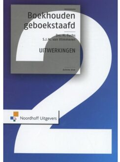 Boekhouden geboekstaafd / 2 Uitwerkingen - Boek Henk Fuchs (9001836674)