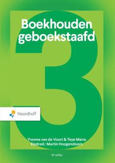 Boekhouden Geboekstaafd -  D.J.J. Heslinga, T.A. Marra, Y.R.P. van de Voort (ISBN: 9789001051549)