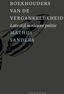 Boekhouders van de vergankelijkheid -  Mathijs Sanders (ISBN: 9789056550615)