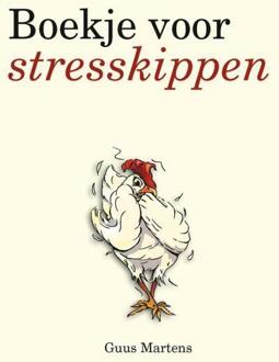 Boekje voor stresskippen - Boek Guus Martens (9000326559)