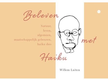 Boekscout Beleven Met Haiku - Willem Luiten