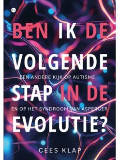 Boekscout Ben Ik De Volgende Stap In De Evolutie? - Cees Klap