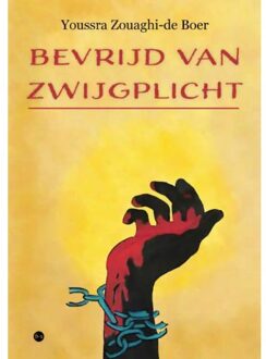 Boekscout Bevrijd Van Zwijgplicht - Youssra Zouaghi - de Boer