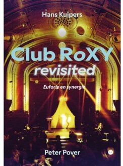 Boekscout Club Roxy Revisited - Hans Kuipers