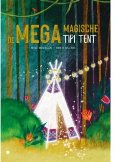 Boekscout De Mega Magische Tipi Tent - Natalie Van Driessche