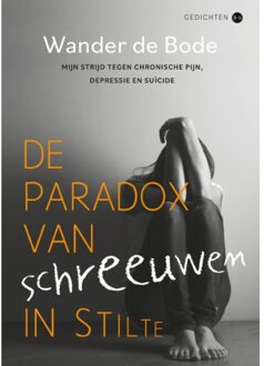 Boekscout De Paradox Van Schreeuwen In Stilte - Wander de Bode