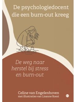 Boekscout De Psychologiedocent Die Een Burn-Out Kreeg - Lisanne Roes
