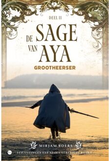 Boekscout De Sage Van Aya: - Mirjam Boers