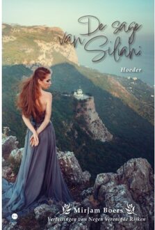 Boekscout De Sage Van Siliah: Hoeder - Mirjam Boers