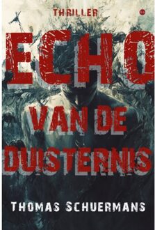 Boekscout Echo Van De Duisternis - Thomas Schuermans