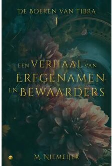 Boekscout Een Verhaal Van Erfgenamen En Bewaarders - M. Niemeijer