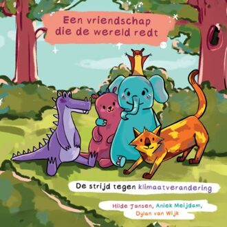 Boekscout Een Vriendschap Die De Wereld Redt - Aniek Meijdam, Dylan van Wijk Hi