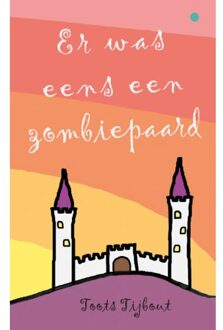 Boekscout Er Was Eens Een Zombiepaard - Toots Tijbout