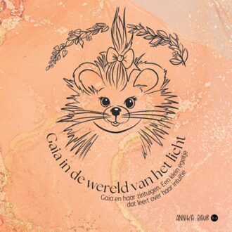 Boekscout Gaia In De Wereld Van Het Licht - Annika Baur