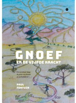 Boekscout Gnoef En De Vijfde Kracht - Paul Fortuin
