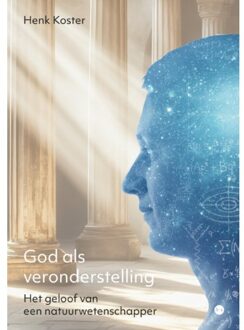 Boekscout God Als Veronderstelling - Henk Koster