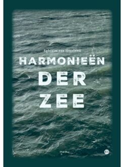 Boekscout Harmonieën Der Zee - Ephraim van IJzerlooij