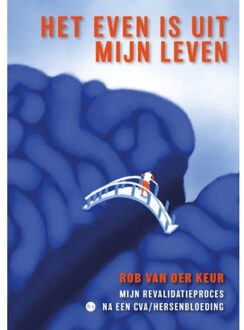 Boekscout Het Even Is Uit Mijn Leven - Rob van der Keur