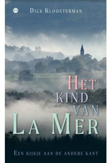 Boekscout Het Kind Van La Mer - Dick Kloosterman