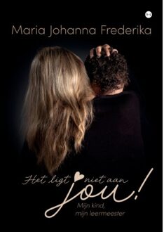 Boekscout Het Ligt Niet Aan Jou! - Maria Johanna Frederika