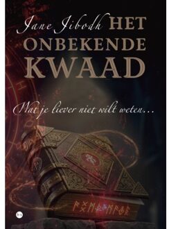 Boekscout Het Onbekende Kwaad - Jane Jibodh