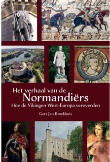 Boekscout Het Verhaal Van De Normandiërs - Gert Jan Broekhuis