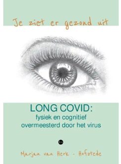 Boekscout Je Ziet Er Gezond Uit - Marjan van Herk - Hofstede