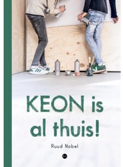 Boekscout Keon Is Al Thuis! - Ruud Nobel