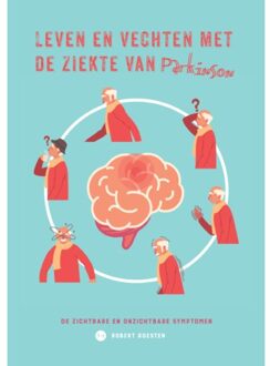 Boekscout Leven En Vechten Met De Ziekte Van Parkinson - Robert Goesten