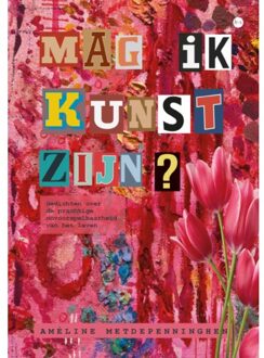 Boekscout Mag Ik Kunst Zijn? - Améline Metdepenninghen