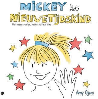 Boekscout Mickey Het Nieuwetijdskind - Amy Ojers