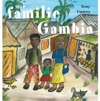 Boekscout Mijn Familie In Gambia - Romy Timmers