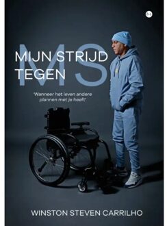 Boekscout Mijn Strijd Tegen Ms - Winston Steven Carrilho