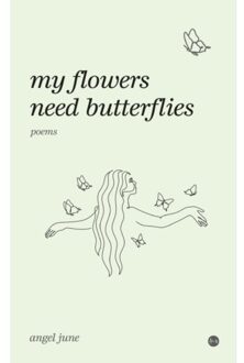 Boekscout My Flowers Need Butterflies - Angel June