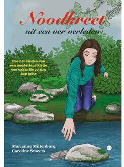 Boekscout Noodkreet Uit Een Ver Verleden - Marianne Miltenburg