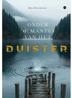 Boekscout Onder De Mantel Van Het Duister - Dries Hollebekkers