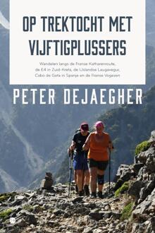 Boekscout Op Trektocht Met Vijftigplussers - Peter Dejaegher