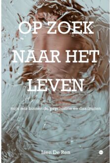 Boekscout Op Zoek Naar Het Leven - Lien De Ren