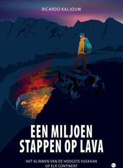 Boekscout Reisverhaal Een miljoen stappen op lava | Ricardo Kaljouw