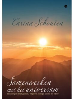 Boekscout Samenwerken Met Het Universum - Carina Schouten