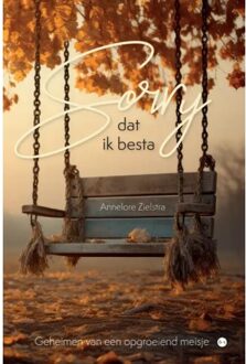 Boekscout Sorry Dat Ik Besta - Annelore Zielstra