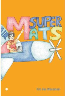 Boekscout Super Mats - Kim Van Wesemael