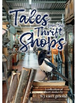 Boekscout Tales From The Thrift Shops And Other Stories - WJ van Egmond