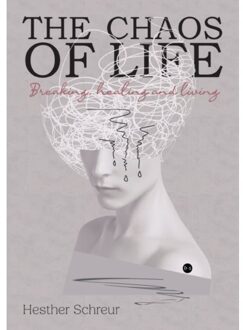 Boekscout The Chaos Of Life - Hesther Schreur