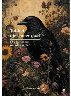 Boekscout Tot Het Niet Meer Gaat - Vincent Oostrijck