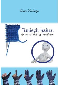 Boekscout Tunisch Haken Op Meer Dan 50 Manieren - Tonia Zeilinga